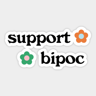 Support BIPOC Sticker